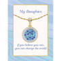 “You Can Change the World” Daughter Mosaic Pendant with card, You Can Change the World Daughter Mosaic Pendant 10219 0014 d poem